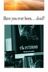 The Interims: When Between Time & Place постер