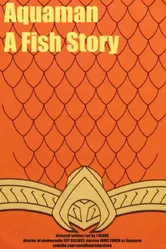 Aquaman: A Fish Story постер