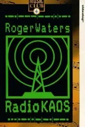 Roger Waters: Radio K.A.O.S. постер