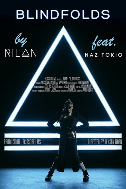 Постер Rilan Feat. Naz Tokio: Blindfolds