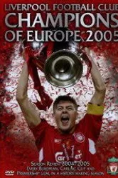 Liverpool FC: Champions of Europe 2005 постер
