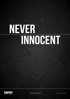 Постер Never Innocent