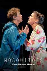 National Theatre Live: Mosquitoes постер