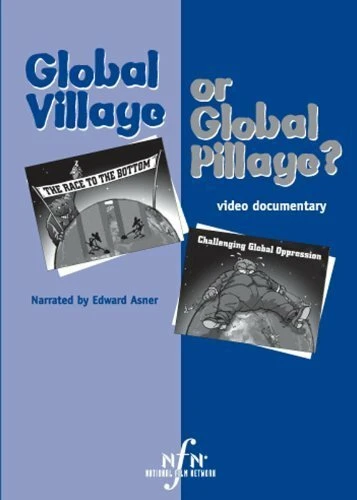 Постер Global Village or Global Pillage