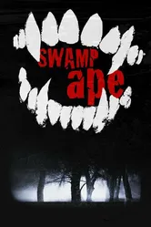 Swamp Ape постер