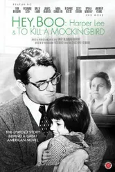Hey, Boo: Harper Lee and «To Kill a Mockingbird» постер