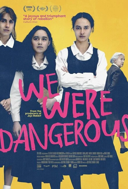 Постер We Were Dangerous