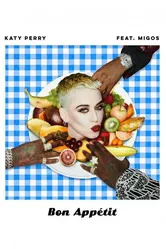 Katy Perry Feat. Migos: Bon Appétit постер