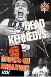 Dead Kennedys: DMPO's on Broadway постер