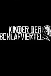 Kinder der Schlafviertel постер