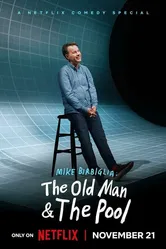 Mike Birbiglia: The Old Man and the Pool постер