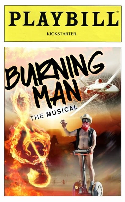 Постер Burning Man the Musical