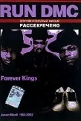 Run DMC: Forever Kings постер