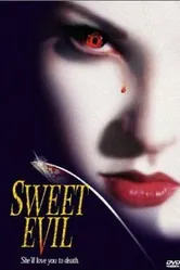 Sweet Evil постер