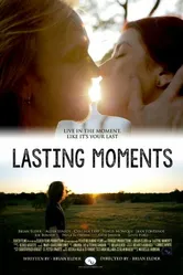 Lasting Moments постер