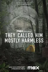 They Called Him Mostly Harmless постер