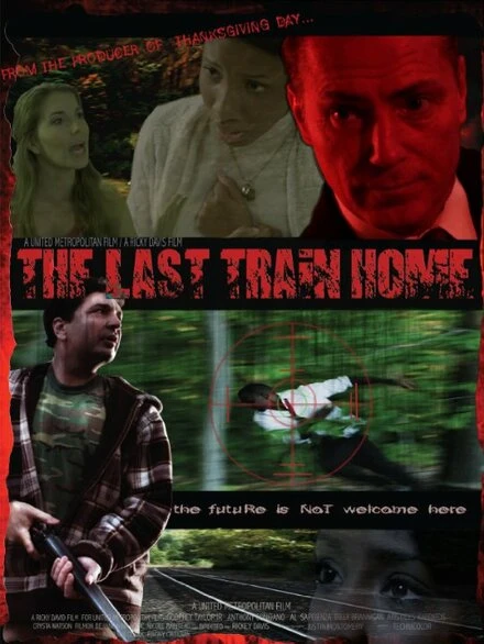 Постер The Last Train Home
