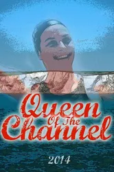 Queen of the Channel постер