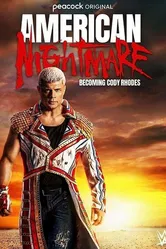 American Nightmare: Becoming Cody Rhodes постер