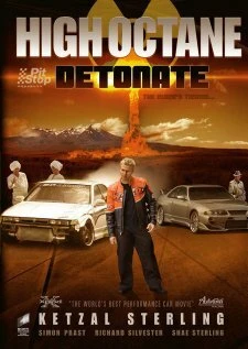 Постер High Octane: Detonate