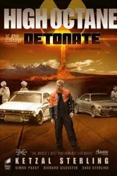 High Octane: Detonate постер