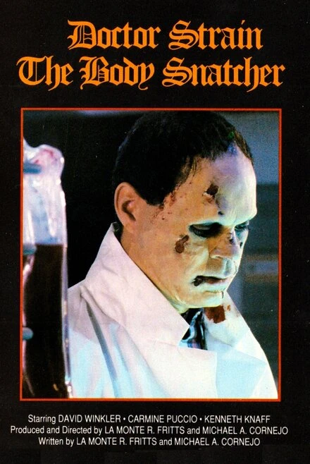 Постер Doctor Strain the Body Snatcher