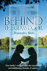 Behind the Glass Door: Hannah's Story постер