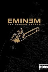Eminem: All Access Europe постер