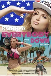 Korr-A: Everybody Get Down постер