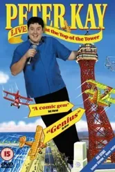 Peter Kay: Live at the Top of the Tower постер