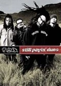 Постер P.O.D.: Still Payin' Dues