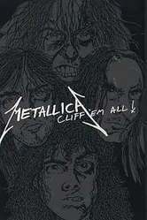 Metallica: «Заклиффь» их всех! 1987 постер