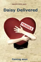Daisy Delivered постер