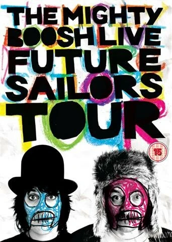 Постер Майти Буш: Future Sailors Tour 2009