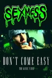 SexMess: Don't Come Easy постер