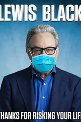 Lewis Black: Thanks for Risking Your Life постер