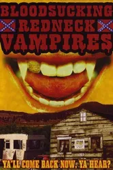 Bloodsucking Redneck Vampires постер