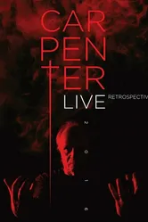 John Carpenter Live Retrospective 2016 постер