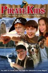 Pirate Kids II: The Search for the Silver Skull постер