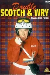 Double Scotch & Wry постер