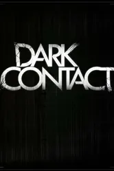 Dark Contact постер