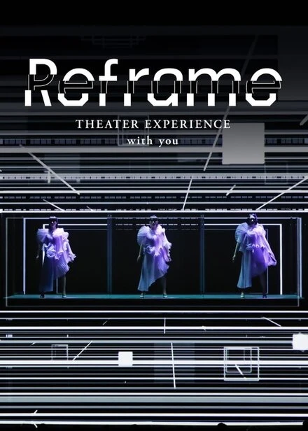 Постер Reframe Theater Experience with You 2020