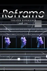 Reframe Theater Experience with You 2020 постер