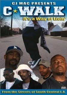 Постер C-Walk: It's a Way of Livin'