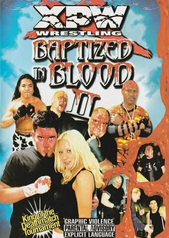 Постер XPW: Baptized in Blood II