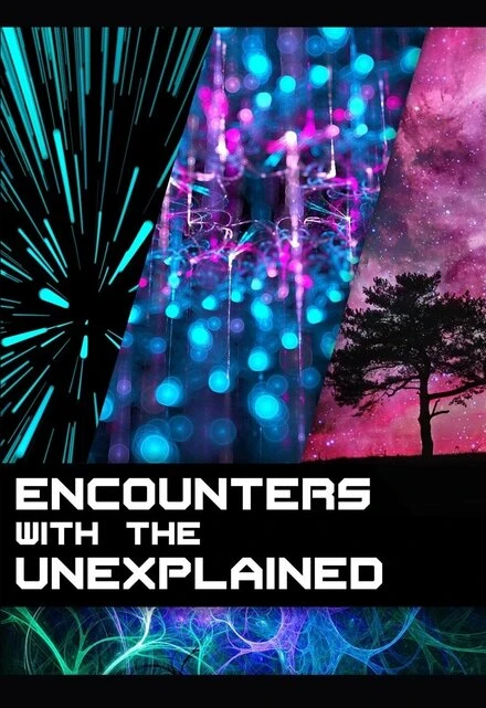 Постер Encounters with the Unexplained