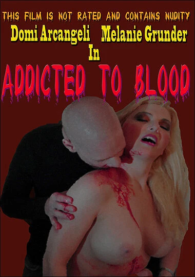 Постер Addicted to Blood