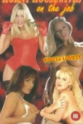 Horny Housewives on the Job постер