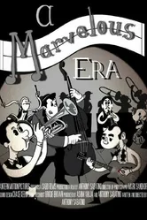A Marvelous Era постер
