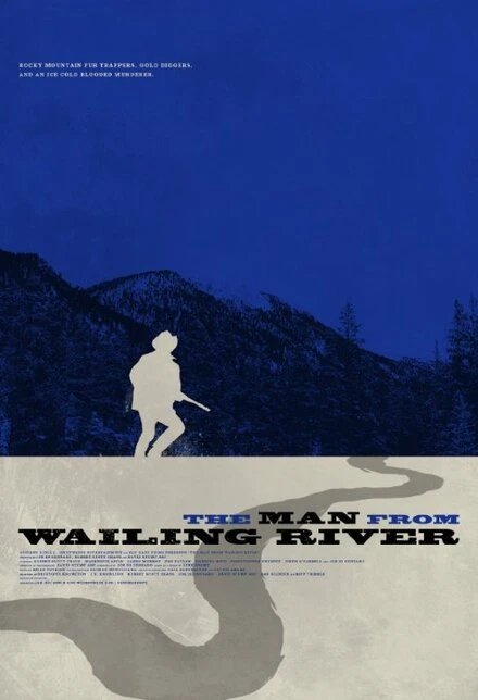 Постер The Man from Wailing River